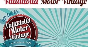 VALLADOLID MOTOR VINTAGE 2023